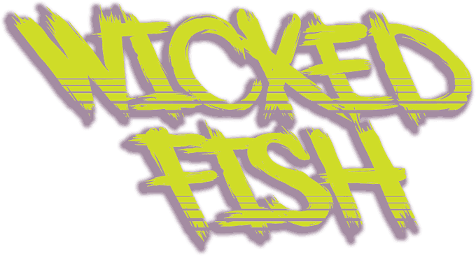 Wicked Fish